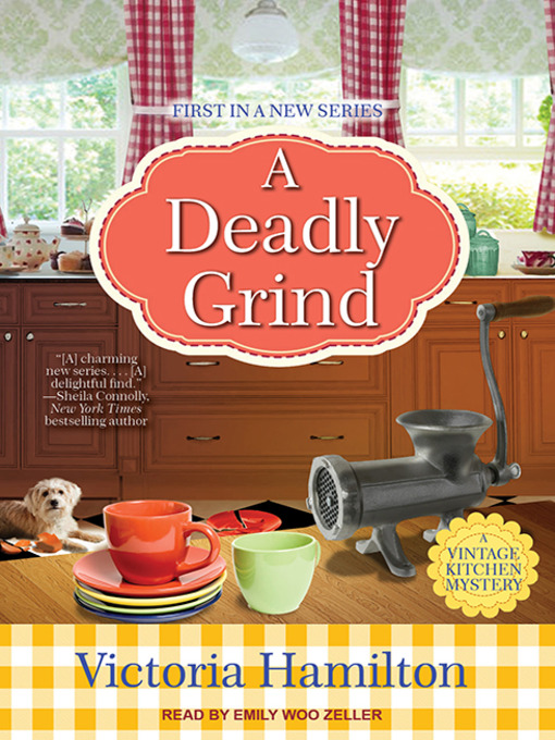 Title details for A Deadly Grind by Victoria Hamilton - Available